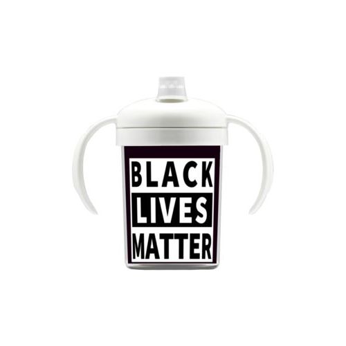 Personalized sippy cup personalized with "Black Lives Matter" white on black design