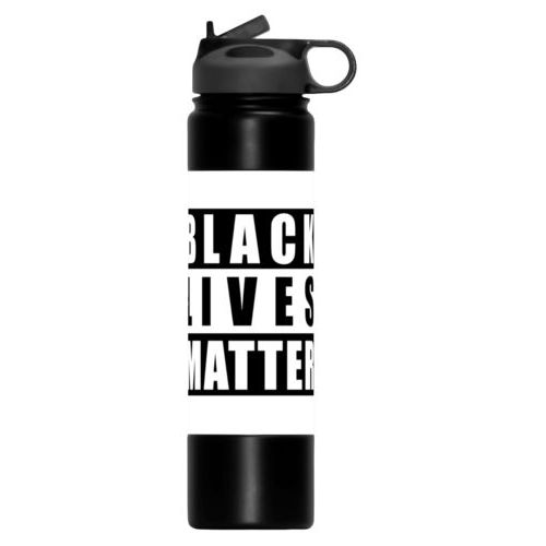 24oz insulated steel sports bottle personalized with "Black Lives Matter" black on white design