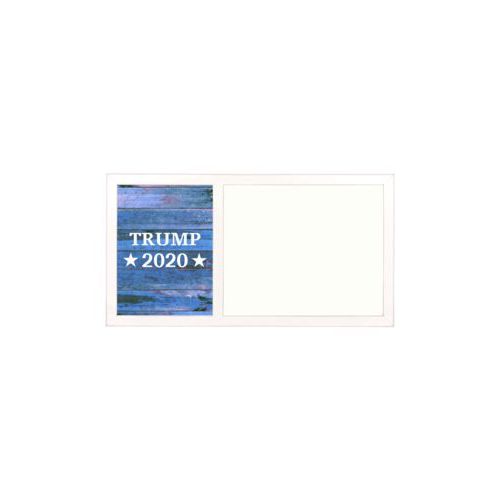 Personalized whiteboard personalized with "Trump 2020" on blue wood grain design