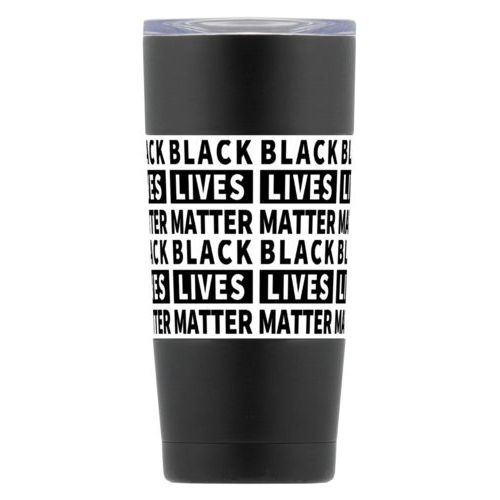 20oz vacuum insulated steel mug personalized with "Black Lives Matter" black on white tiled design