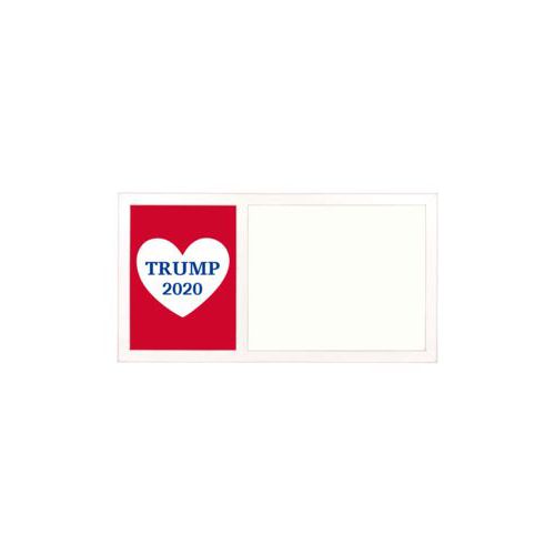 Personalized whiteboard personalized with "Trump 2020" in heart design