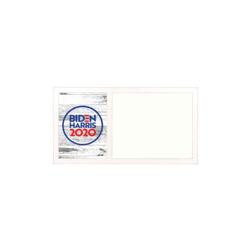 Personalized whiteboard personalized with "Biden Harris 2020" round logo on wood grain design