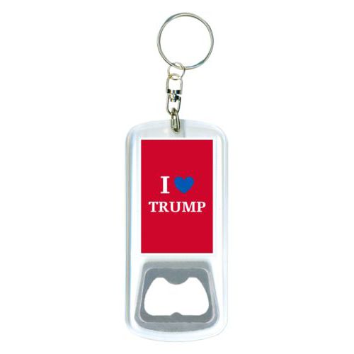 Durable bottle opener and steel key ring personalized with "I Love TRUMP" design