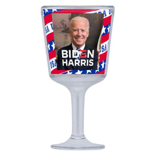 Plastic wine glass personalized with Biden photo and "Biden Harris" logo on red white and blue design