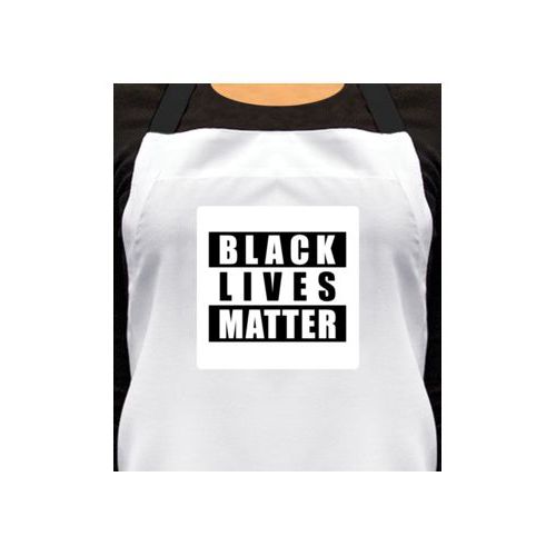 Custom apron personalized with "Black Lives Matter" black on white design