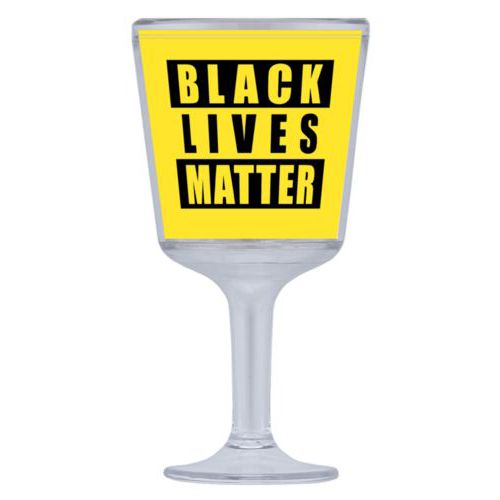 Plastic wine glass personalized with "Black Lives Matter" black on yellow design
