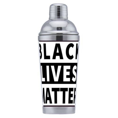 Custom coctail shaker personalized with "Black Lives Matter" white on black design
