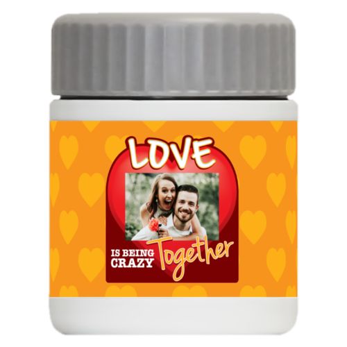 Personalized with "Love is being crazy together" and a photo
