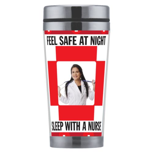 Personalized with "Feel safe at night - Sleep wtih a nurse" and a photo