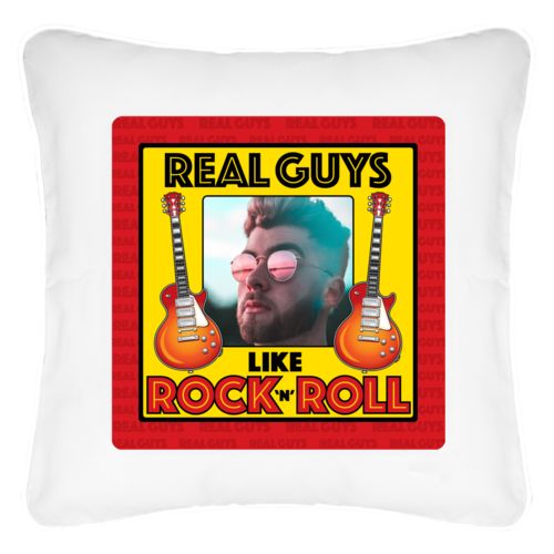Personalized with "Real Guys like rock and roll" and a photo