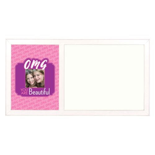 Personalized with "OMG You are beautiful" and a photo